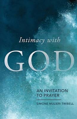 Picture of Intimacy with God