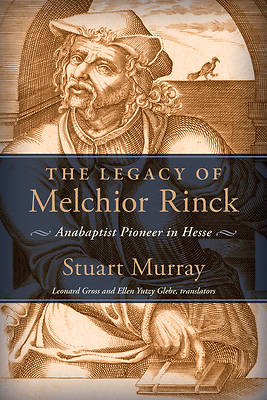 Picture of The Legacy of Melchior Rinck