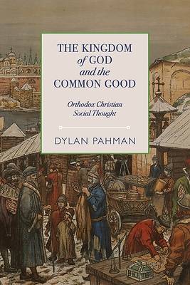 The Kingdom of God and the Common Good