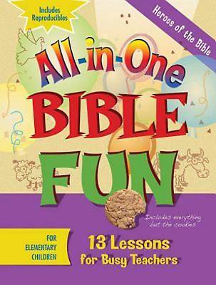 All-in-One Bible Fun for Elementary Children: Heroes of the Bible