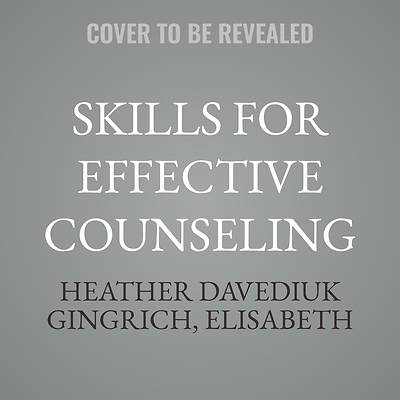 Picture of Skills for Effective Counseling