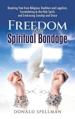 Picture of Freedom from Spiritual Bondage
