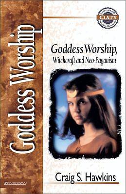 Picture of Goddess Worship, Witchcraft, and Neo-Paganism