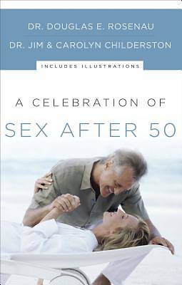 Picture of A Celebration of Sex After 50