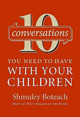 Picture of 10 Conversations You Need to Have with Your Children