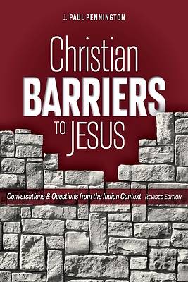Picture of Christian Barriers to Jesus (Revised Edition)