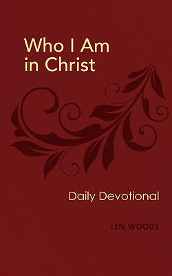 Picture of Who I Am In Christ - Daily Devotional