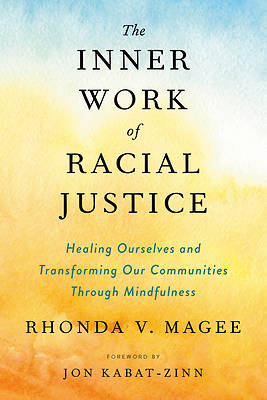 Picture of The Inner Work of Racial Justice