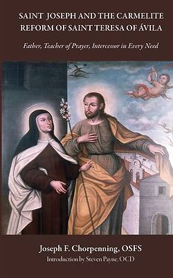 Picture of Saint Joseph and the Carmelite Reform of Saint Teresa of Avila