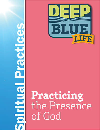 Picture of Deep Blue Life: Practicing the Presence of God Word Download