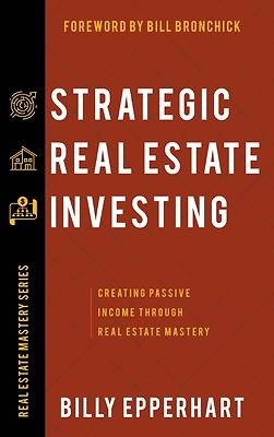 Picture of Strategic Real Estate Investing