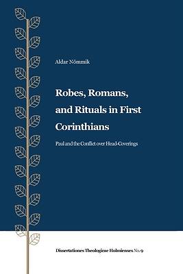 Picture of Robes, Romans, and Rituals in First Corinthians