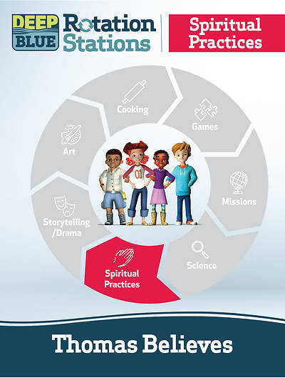 Picture of Deep Blue Rotation Stations: Thomas Believes - Spiritutal Practices Station Download