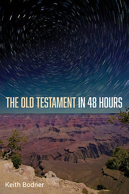 Picture of The Old Testament in 48 Hours