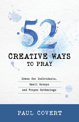 Picture of 52 Creative Ways to Pray