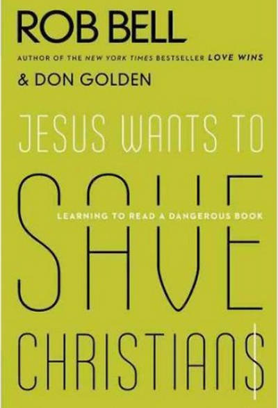 Jesus Wants to Save Christians