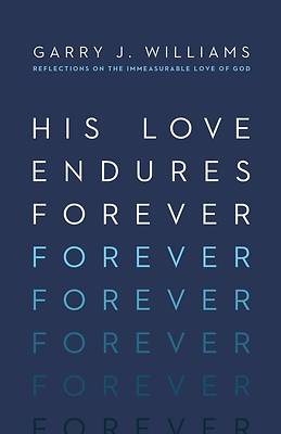 Picture of His Love Endures Forever