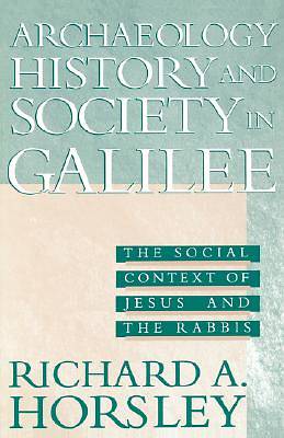 Picture of Archaeology, History and Society in Galilee