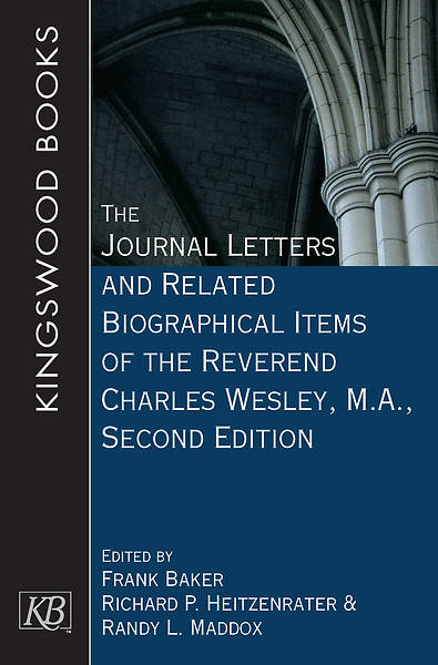 Picture of The Journal Letters and Related Biographical Items of the Reverend Charles Wesley, M.A. - eBook [ePub]