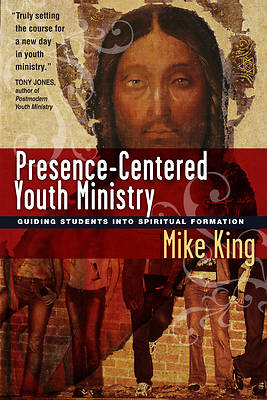 Picture of Presence-Centered Youth Ministry