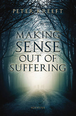 Making Sense Out of Suffering