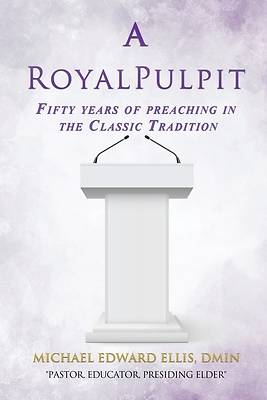 Picture of A Royal Pulpit