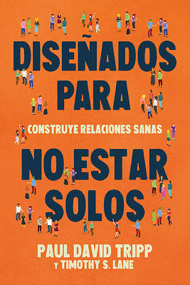 Picture of Diseñados Para No Estar Solos