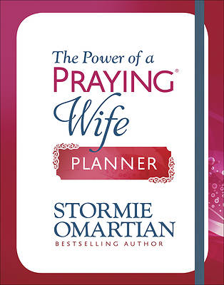 The Power of a Praying(r) Wife Planner