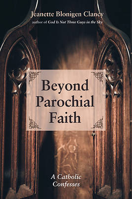 Picture of Beyond Parochial Faith