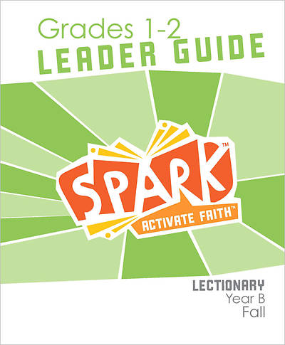 Picture of Spark Lectionary Grade 1-2 Leader Guide Year B Fall