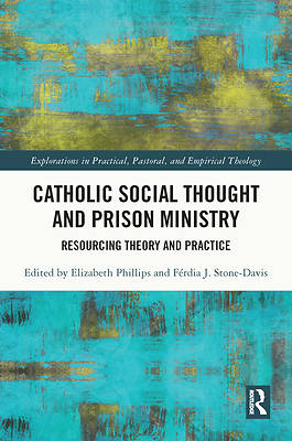 Picture of Catholic Social Thought and Prison Ministry