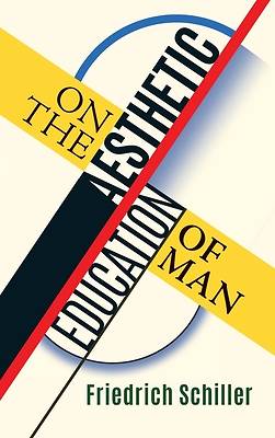 Picture of On the Aesthetic Education of Man