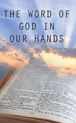 Picture of The Word of God in Our Hands