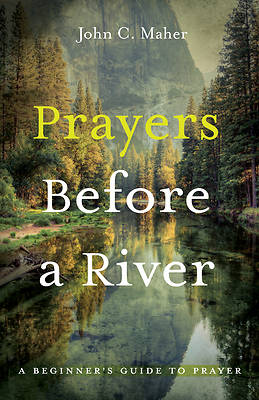 Picture of Prayers Before a River