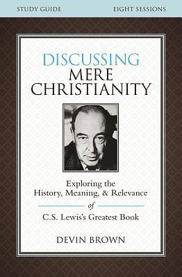 Discussing Mere Christianity