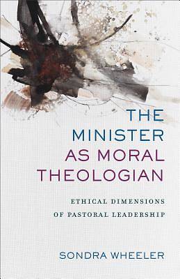 Picture of The Minister as Moral Theologian