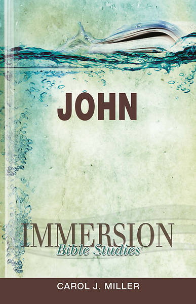 Immersion Bible Studies John