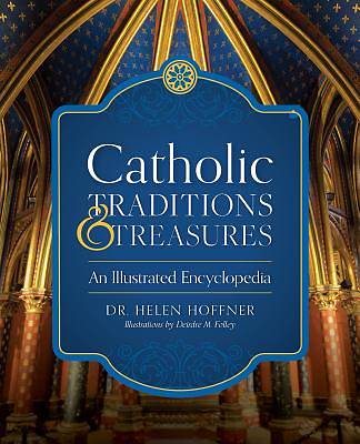 Picture of Catholic Treasures and Traditions