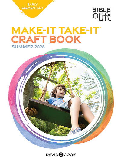 Bible in Life Early Elementary Make It Take It Summer