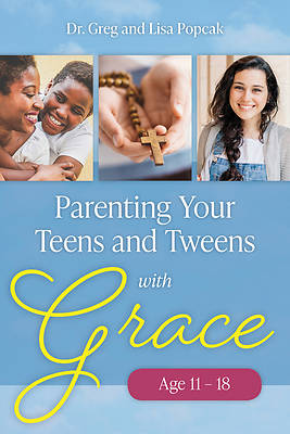 Picture of Parenting Your Teens and Tweens with Grace