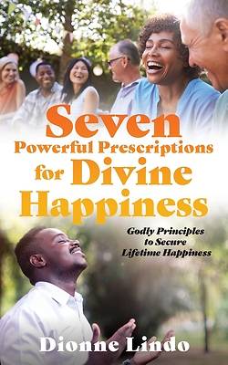 Picture of Seven Powerful Prescriptions for Divine Happiness