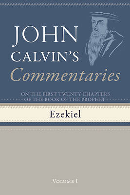 Picture of Commentaries on the First Twenty Chapters of the Book of the Prophet Ezekiel, Volume 1
