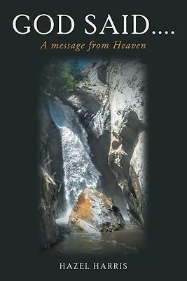 Picture of God Said....