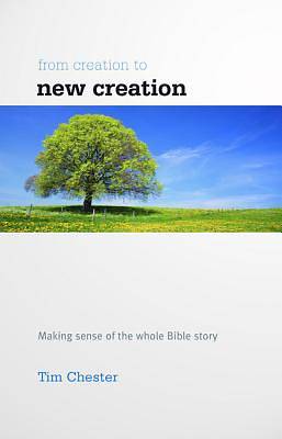 Picture of From Creation to New Creation