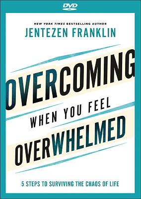 Picture of Overcoming When You Feel Overwhelmed