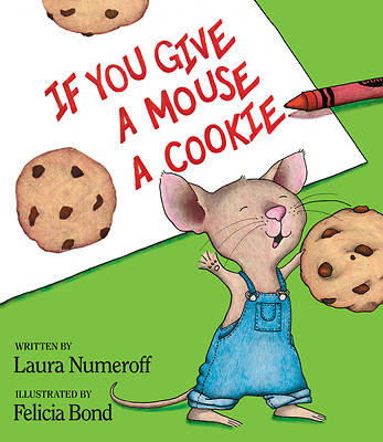 Picture of If You Give a Mouse a Cookie