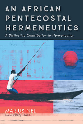 Picture of An African Pentecostal Hermeneutics