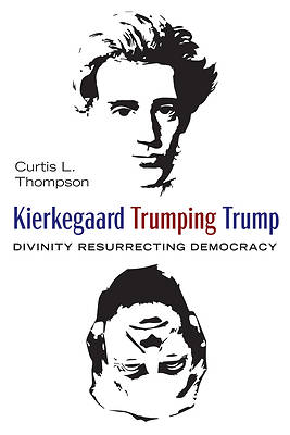 Picture of Kierkegaard Trumping Trump