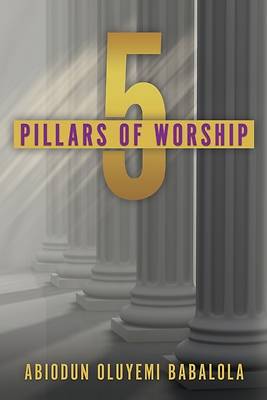 Picture of 5 Pillars of Worship