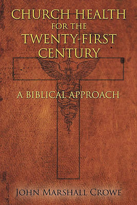 Picture of Church Health for the Twenty-First Century